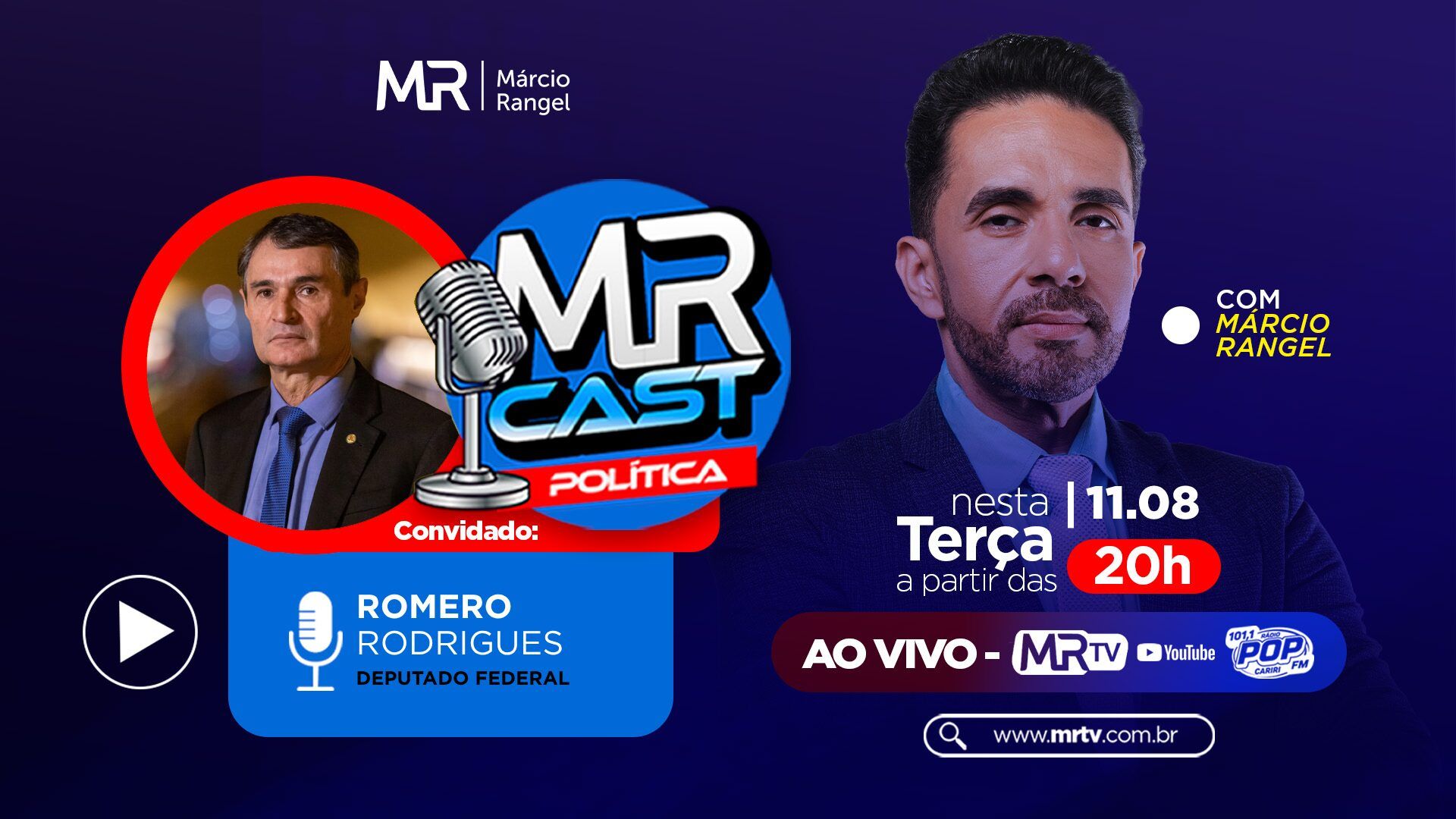 MR Cast Política recebe o deputado federal Romero Rodrigues nesta terça-feira (11)