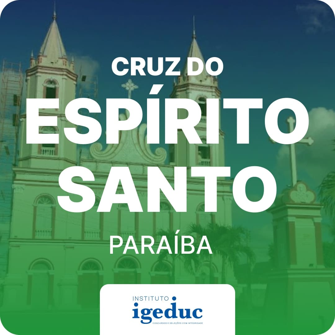 Concurso da Prefeitura de Cruz do Espírito Santo oferece 202 vagas em 26 cargos Concurso da Prefeitura de Cruz do Espírito Santo oferece 202 vagas em 26 cargos
