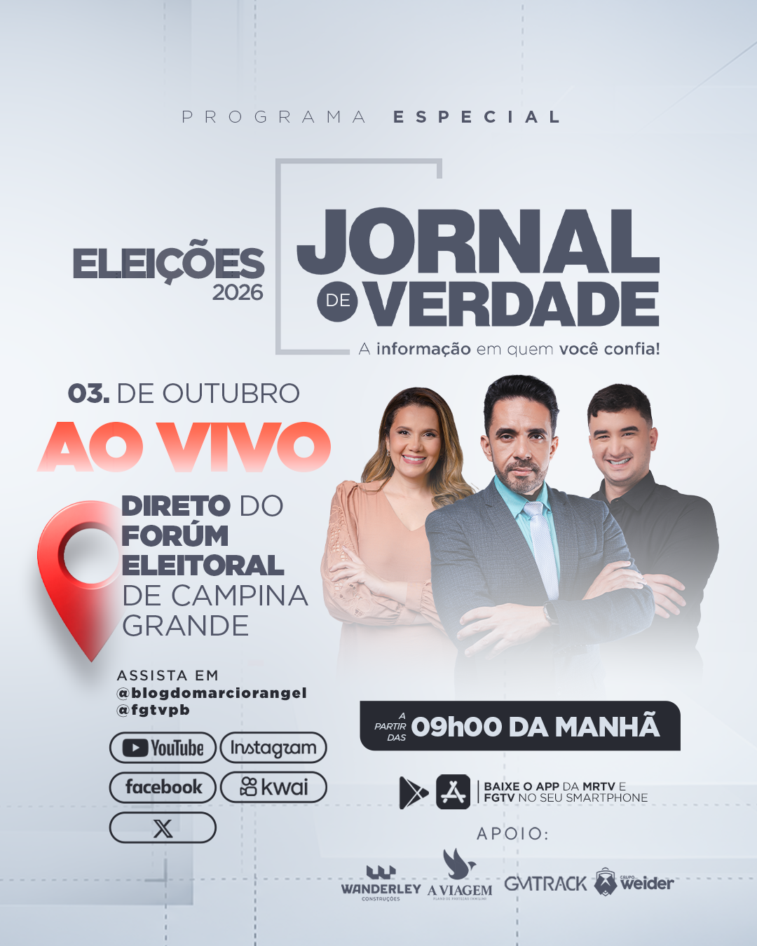 Jornal da Verdade ao vivo direto do Fórum Eleitoral de Campina Grande, neste sabádo(03) Jornal da Verdade ao vivo direto do Fórum Eleitoral de Campina Grande, neste sabádo(03)